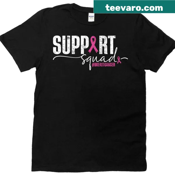 Supportive T-shirt for breast cancer awareness with family and friends theme