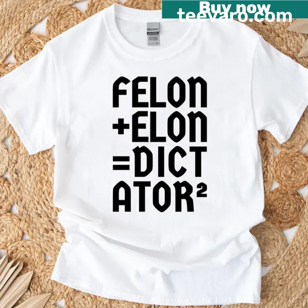 Oversized t-shirt with 'Felonelon Anti-Trump Anti-Musk' in bold letters