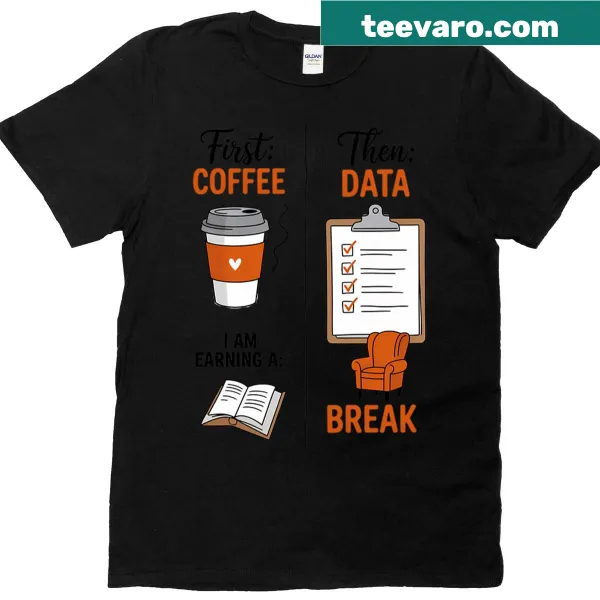 T-shirt with a funny quote for special education teachers about coffee