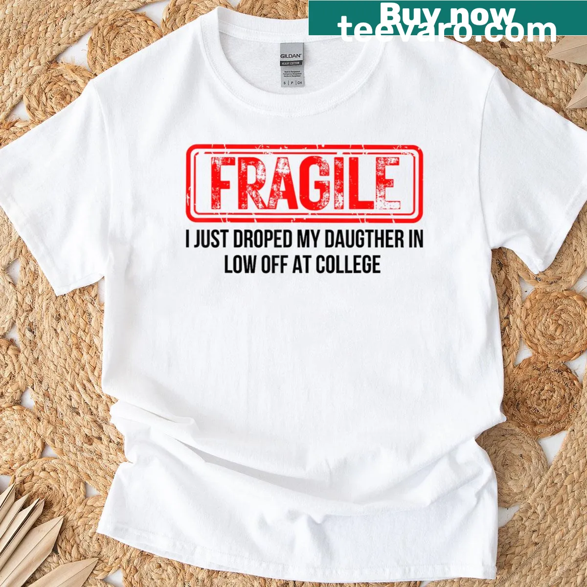 Whimsical text graphic about dropping daughter off at college on a T-shirt — on a men's t-shirt