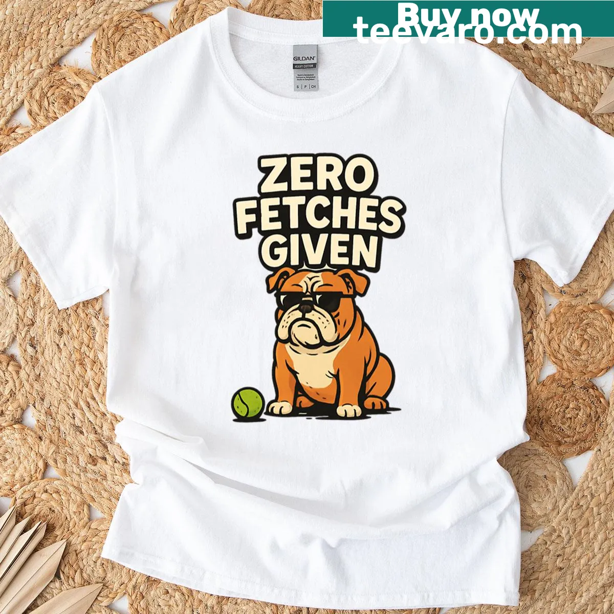 T-shirt with a cartoon bulldog and the phrase 'Zero Fetches Given.' — on a men's t-shirt