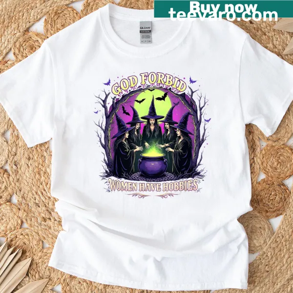 Funny Halloween T-shirt with text about witches and hobbies