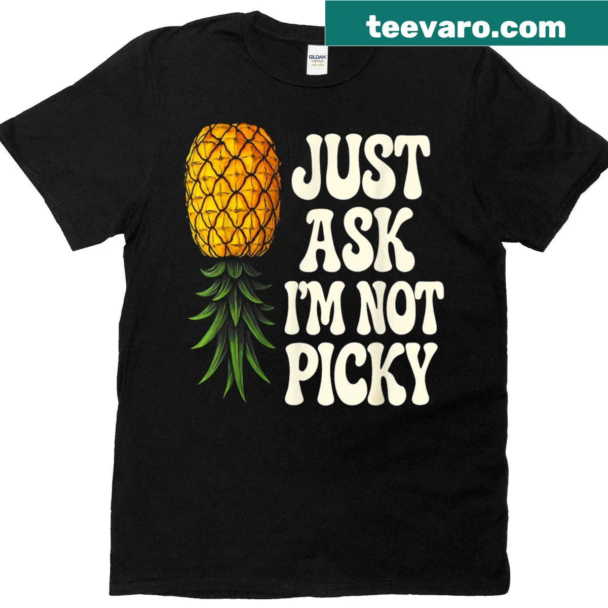 Witty pineapple-themed graphic T-shirt with humorous text — on a men's t-shirt