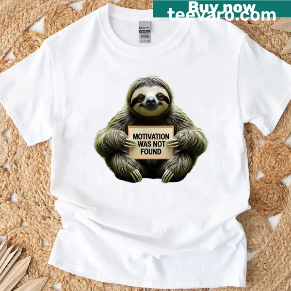 Sarcastic T-shirt with 'Motivation Not Found' text