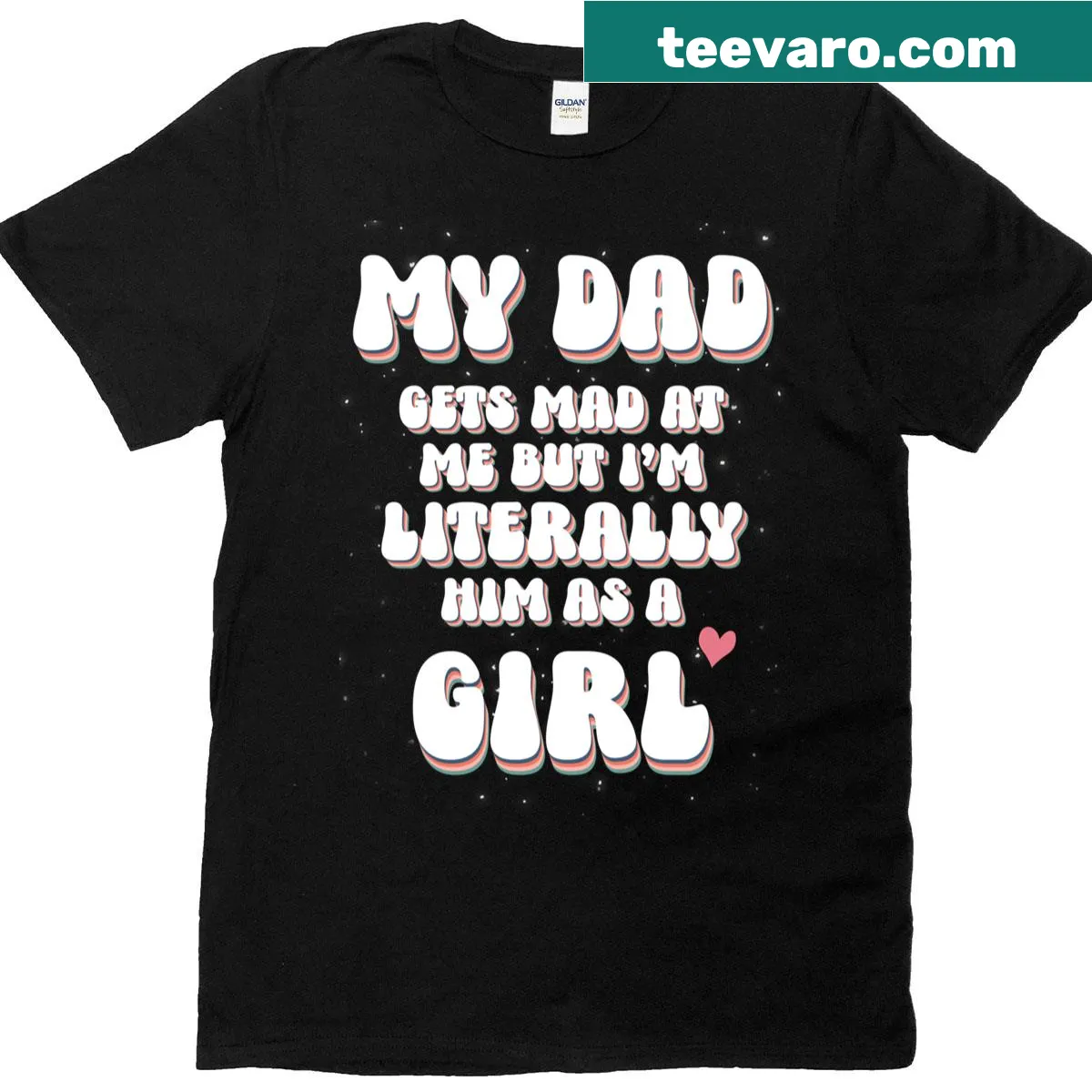 Wholesome t-shirt featuring a quote about daughters resembling their dads — on a men's t-shirt