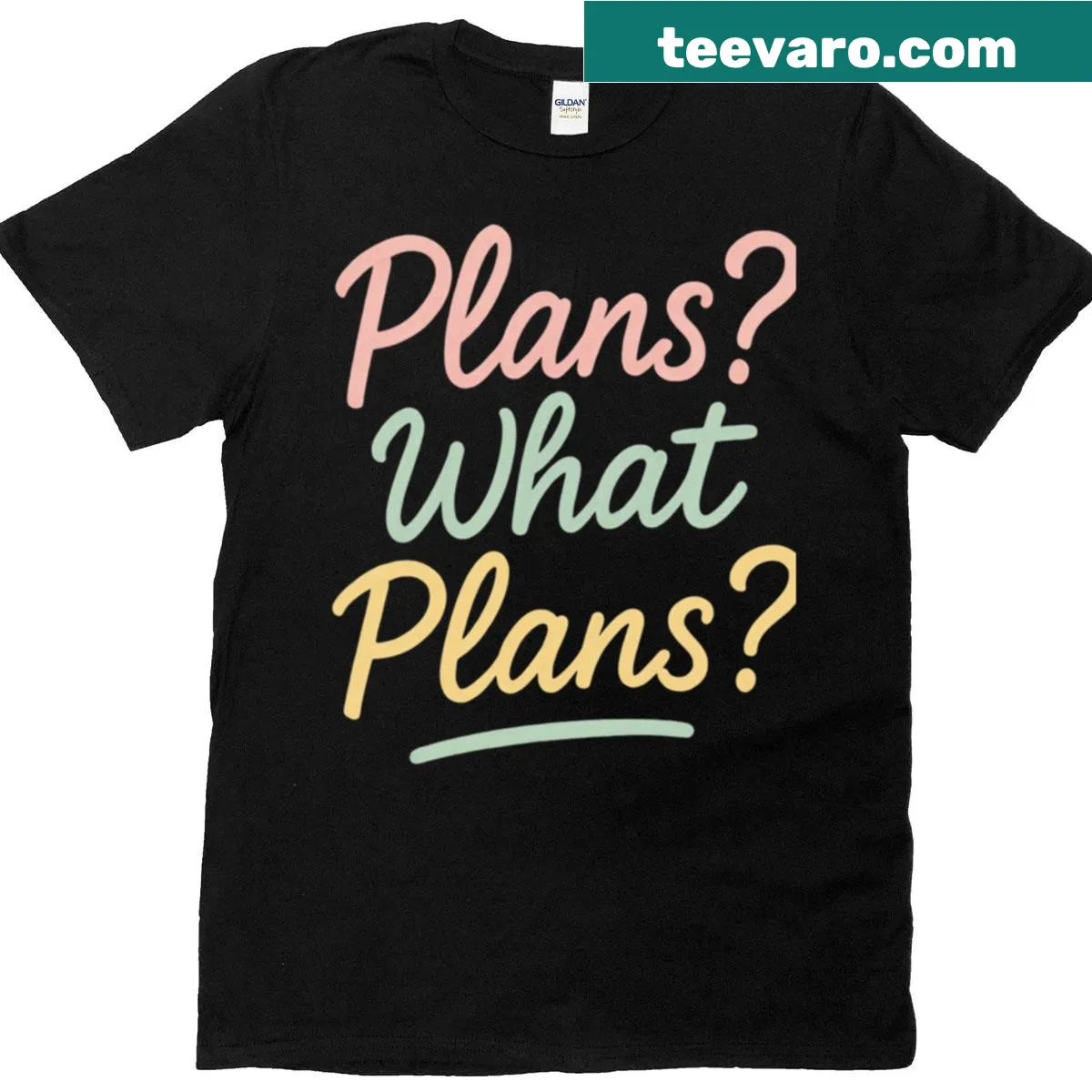 Funny introvert t-shirt with humorous quote about plans — on a men's t-shirt