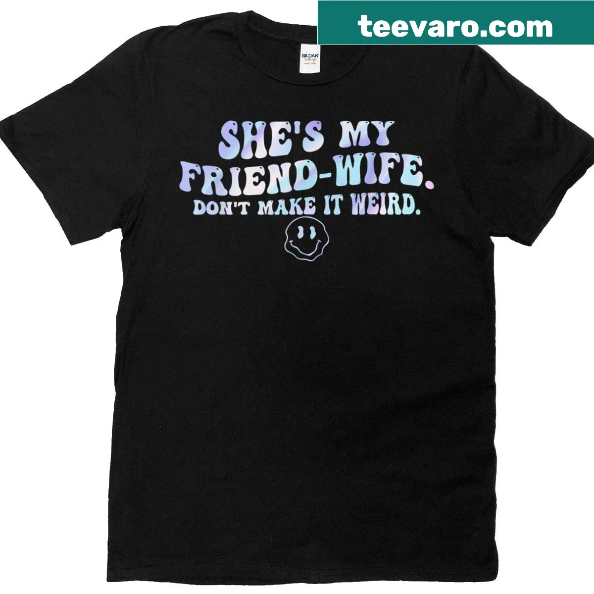 Funny t-shirt with 'She’s My Friend-wife' text design — on a men's t-shirt