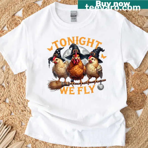 Cartoon chicken Halloween T-shirt with 'Tonight We Fly' text.