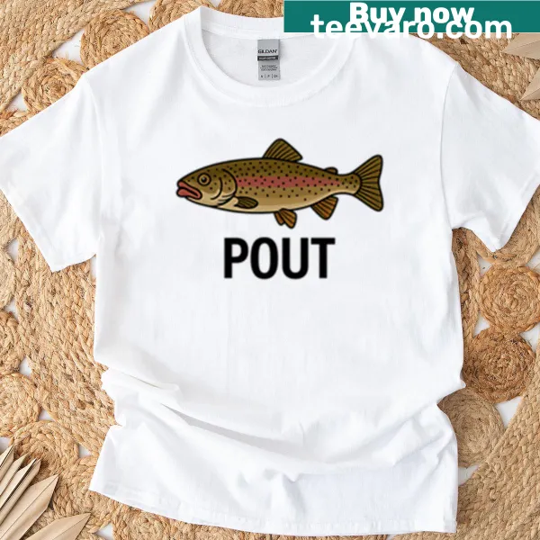 T-shirt featuring a playful rainbow trout with a pout.