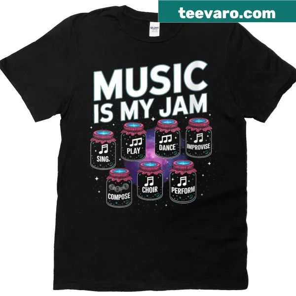 Music-themed T-shirt with 'Music Is My Jam' text for music teachers.
