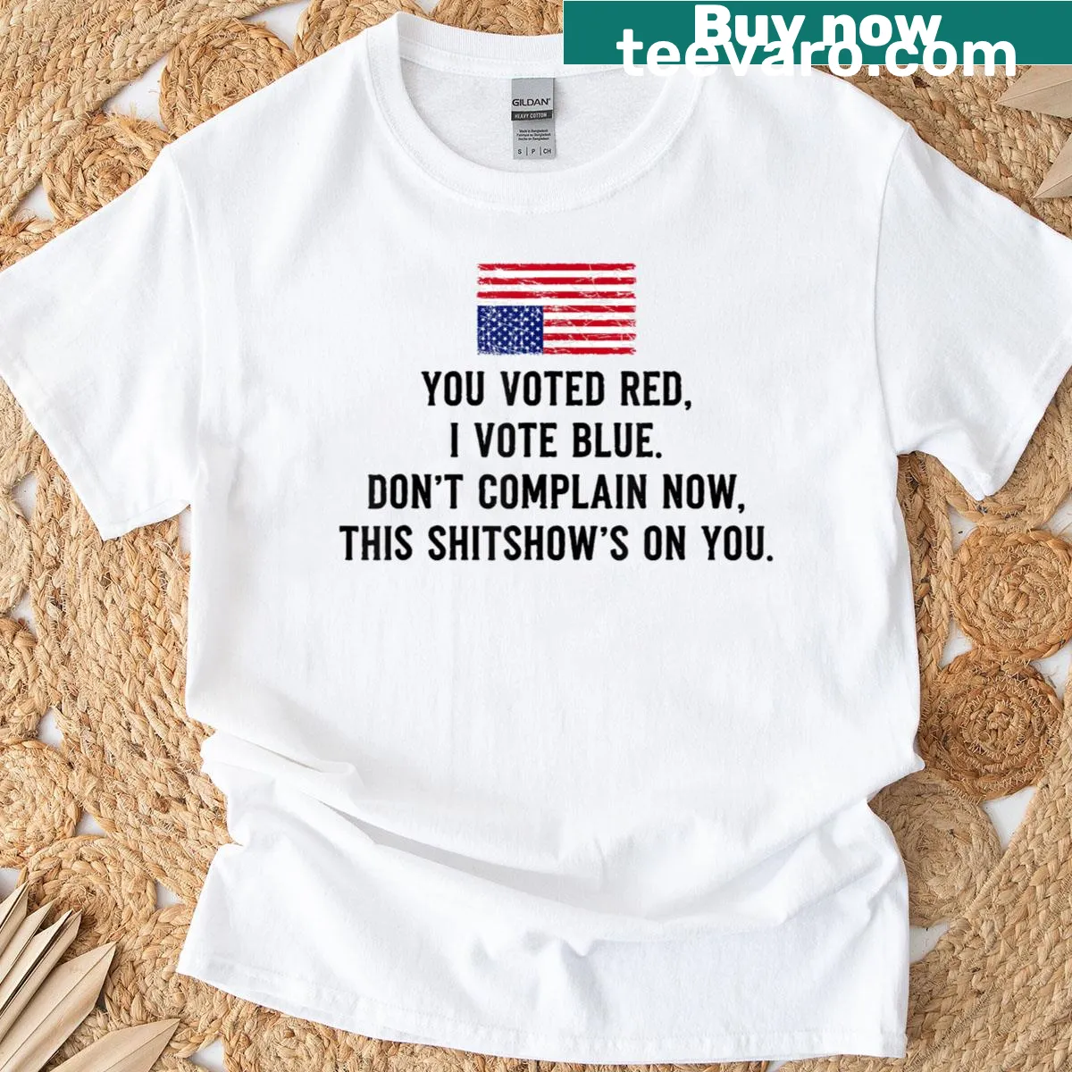 T-shirt with the phrase 'You Voted Red I Voted Blue Don't Complain Now' and US flag — on a men's t-shirt