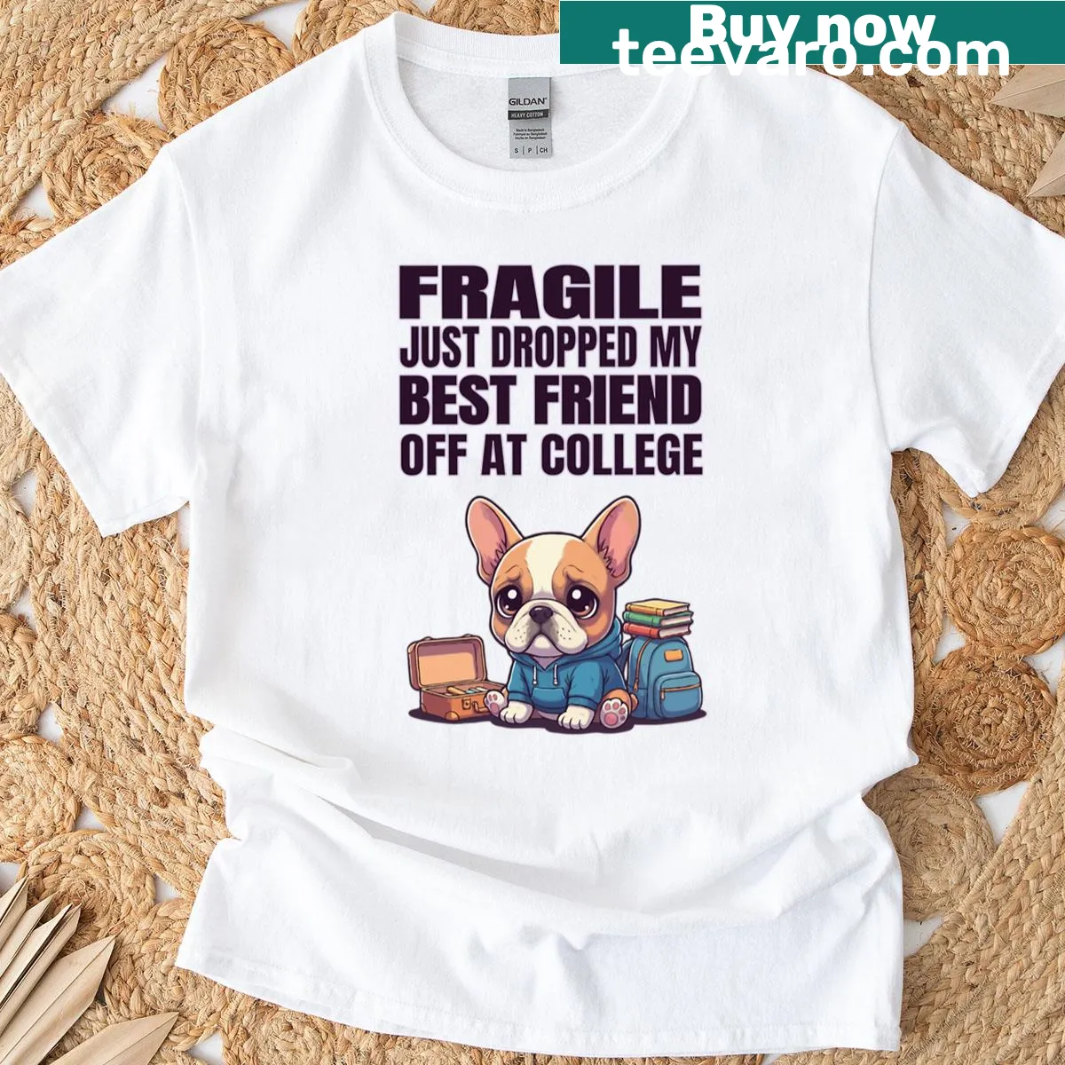 Frenchie graphic T-shirt for moms sending kids to college — on a men's t-shirt