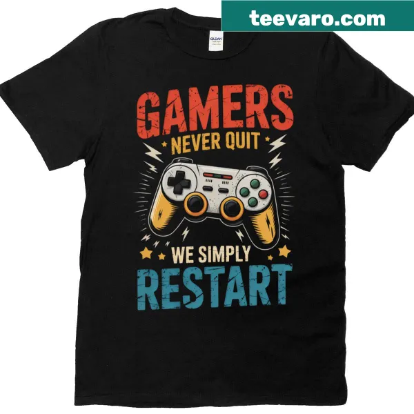 Retro gamer t-shirt with 'Gamers Never Quit We Simply Restart' phrase