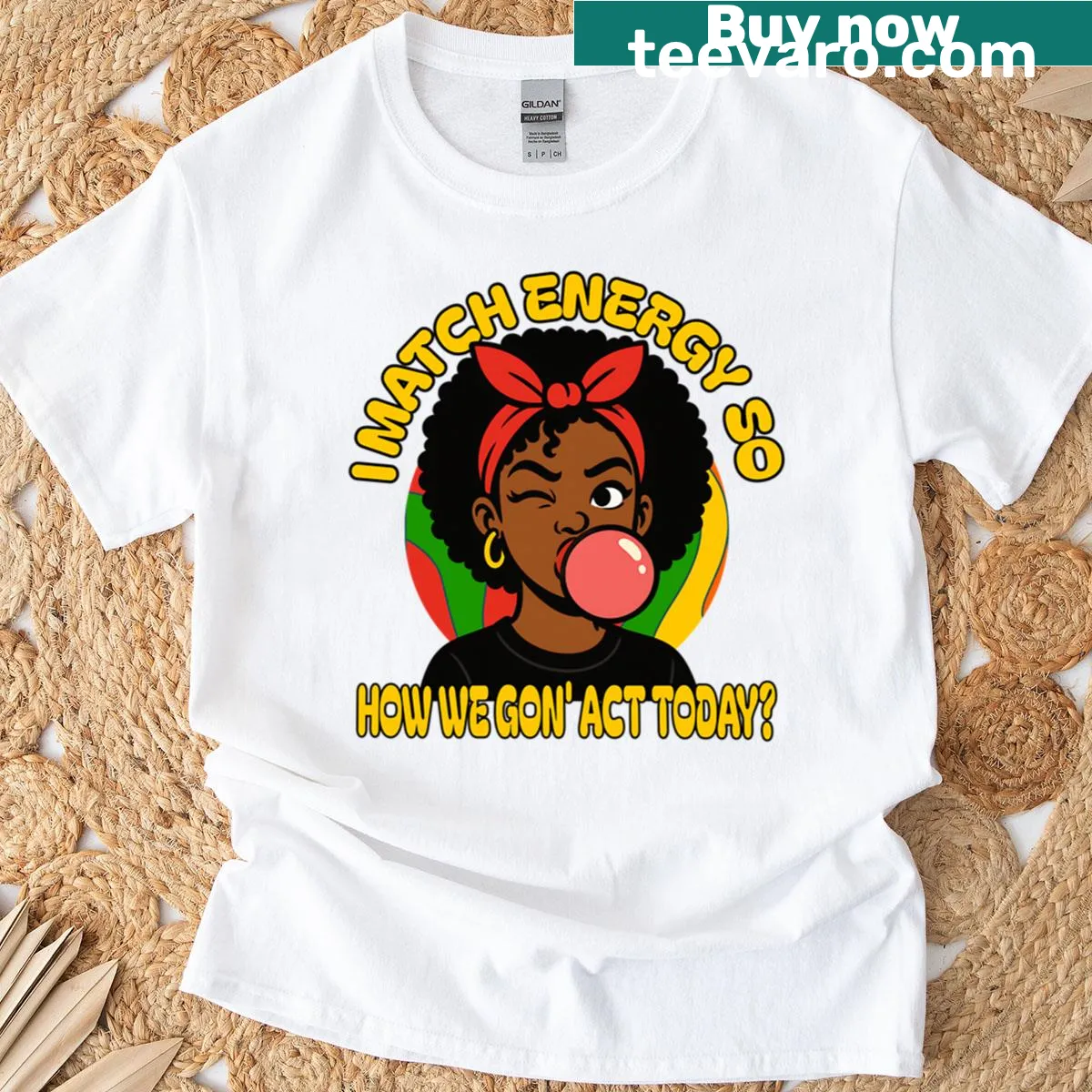 Oversized t-shirt featuring the phrase 'I Match Energy So Afro Girl'. — on a men's t-shirt