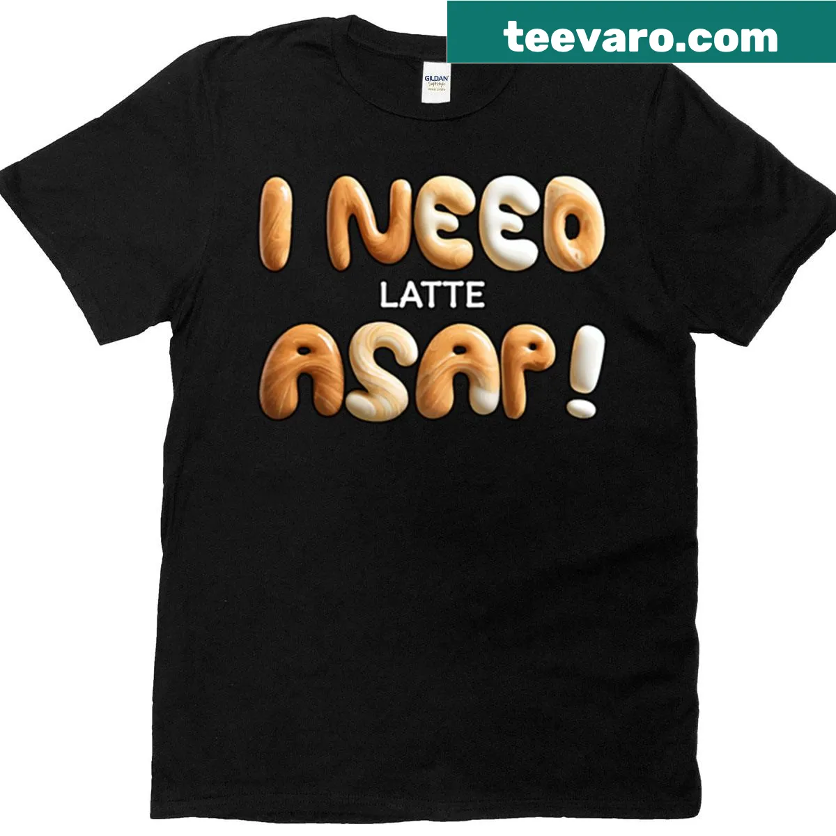 Cute typography T-shirt with 'I Need Latte Asap' text — on a men's t-shirt