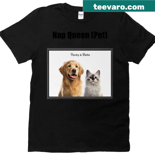 Funny T-shirt declaring 'Nap Queen' with a graphic for pet lovers.