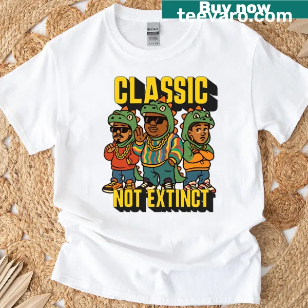 Funny t-shirt with hip hop dinosaurs and text saying they're not extinct