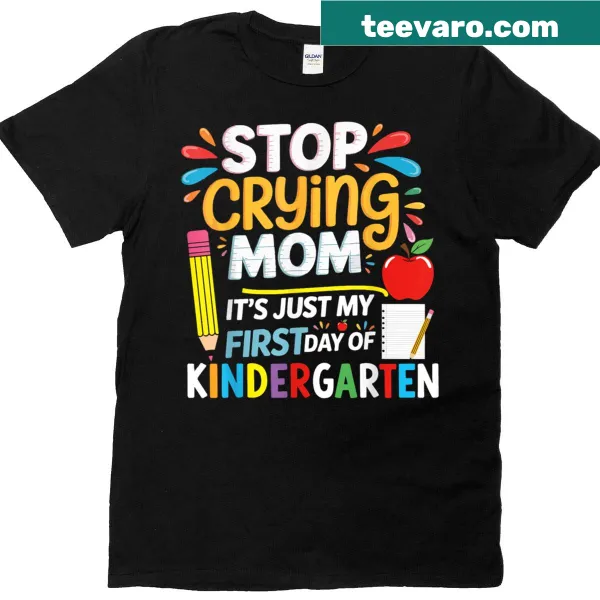 T-shirt with cheerful text about kindergarten first day