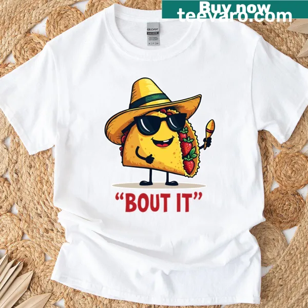 Playful T-shirt featuring the phrase 'Taco Bout It'