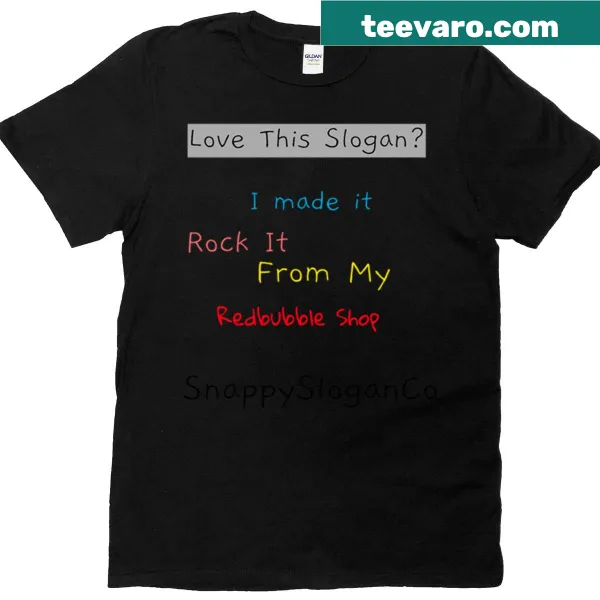 Playful t-shirt featuring a catchy slogan