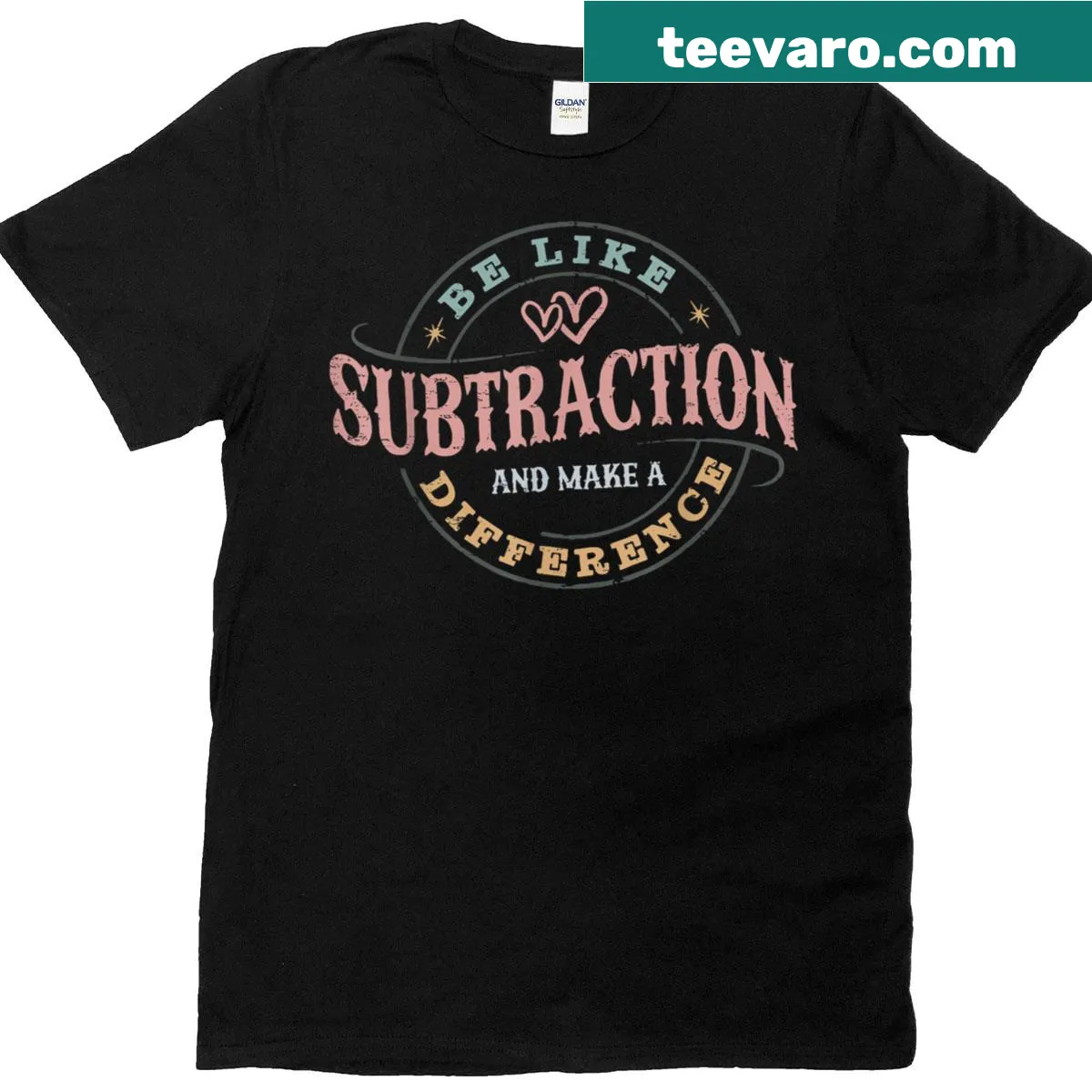 Funny math teacher T-shirt with motivational message. — on a men's t-shirt