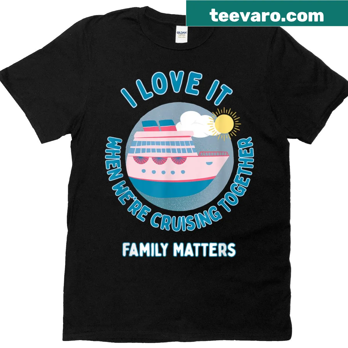 Sentimental t-shirt with 'I Love It When We're Cruising Together' text — on a men's t-shirt
