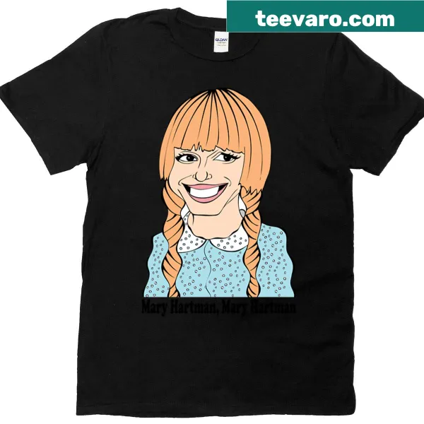 Fan art T-shirt featuring Mary Hartman in a humorous design