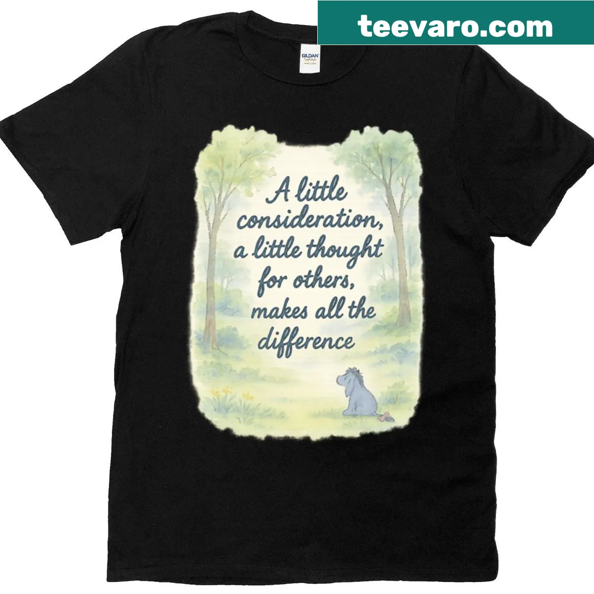 Eeyore quote on kindness in a thoughtful typography design — on a men's t-shirt