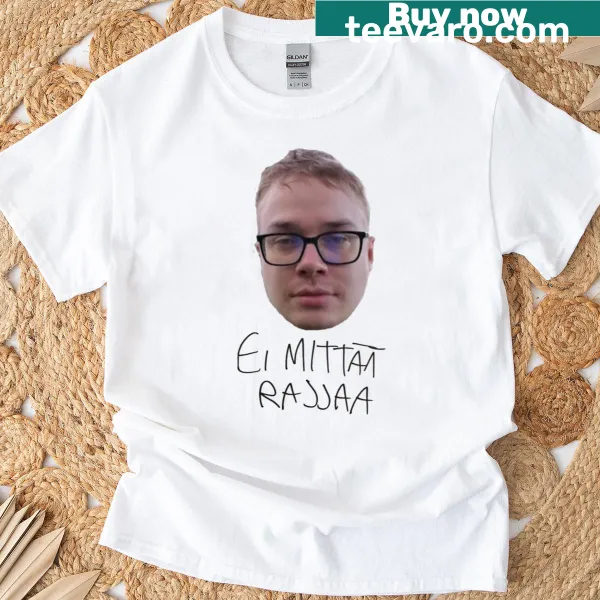 Hand-lettered T-shirt featuring the phrase 'Ei Mitt Rajjaa' in a playful style