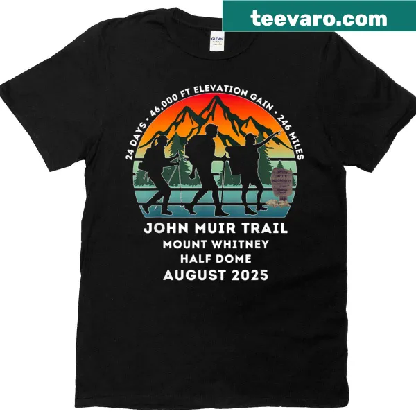 T-shirt with text I Hiked The JMT John Muir Trail