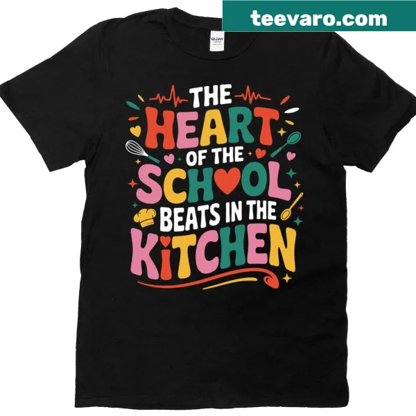 Cute T-shirt with a heartwarming phrase about lunch ladies in the kitchen.