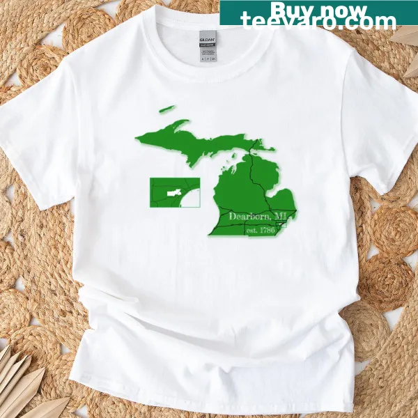 Dearborn MI T-shirt featuring uplifting community-themed typography