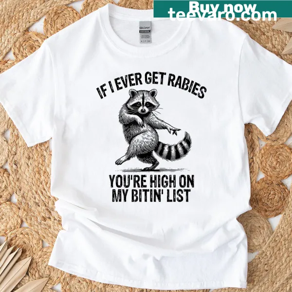 Humorous raccoon T-shirt with biting list slogan