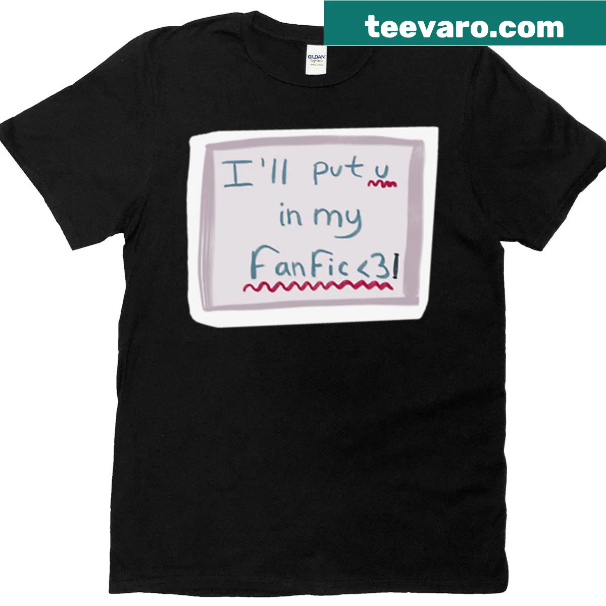 Playful T-shirt with fanfic saying — on a men's t-shirt
