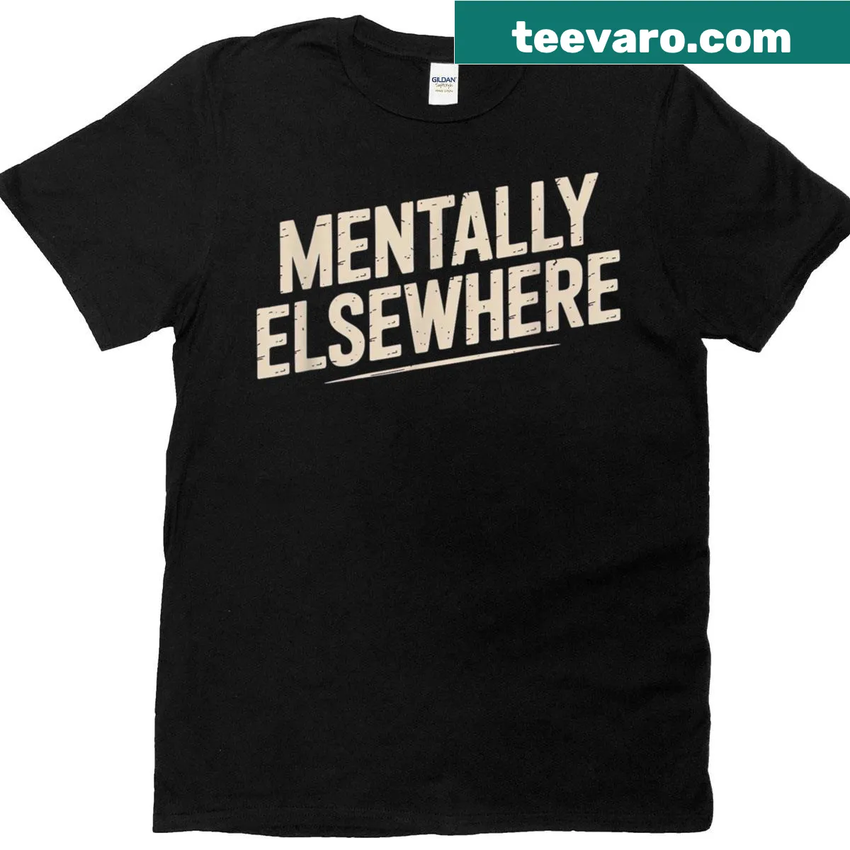 Funny t-shirt with the phrase 'Mentally Elsewhere' for introverts — on a men's t-shirt