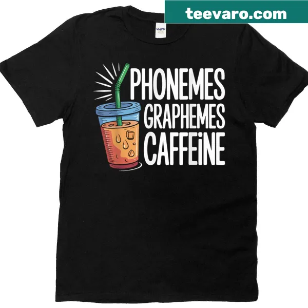 Funny back-to-school T-shirt featuring phonics and caffeine graphics