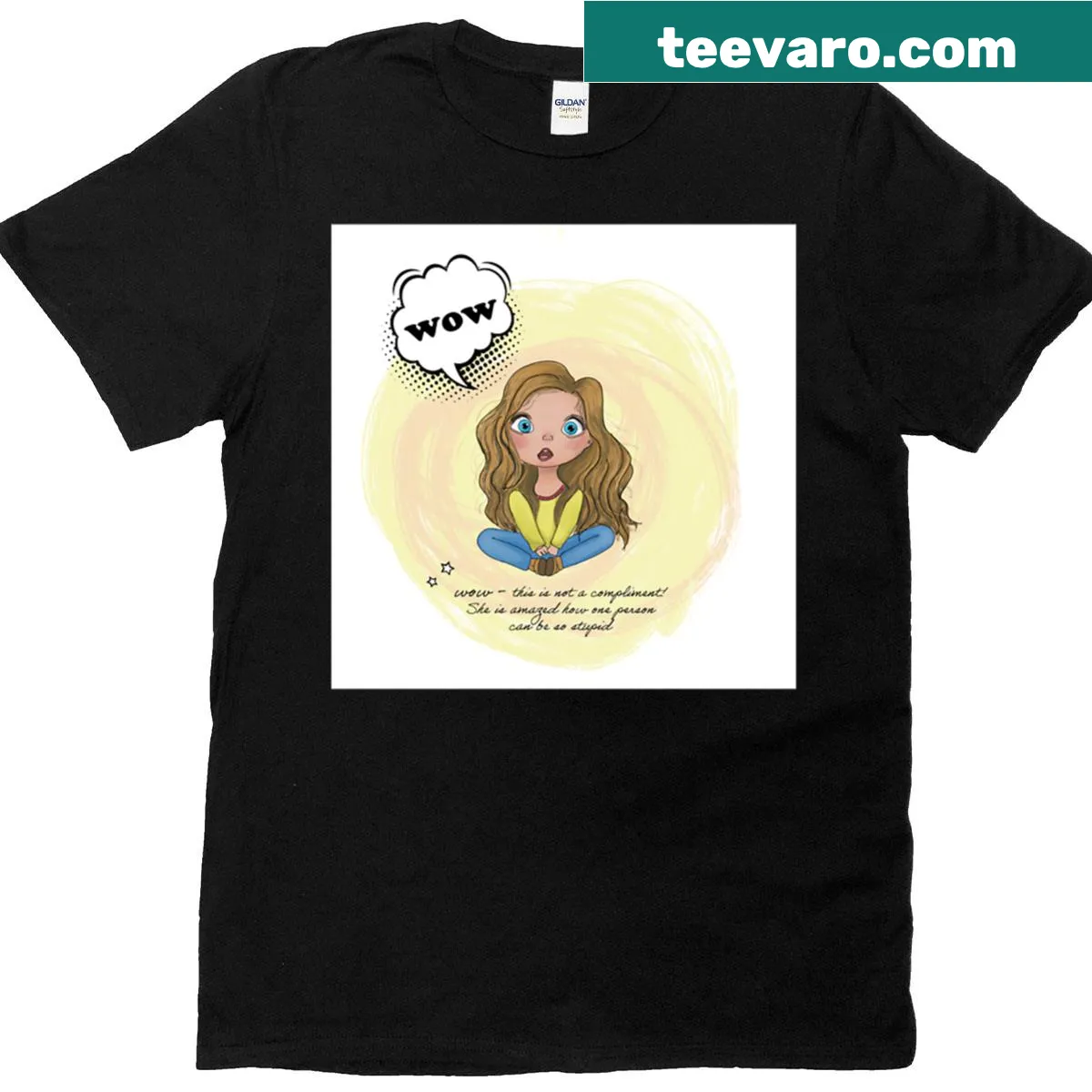 T-shirt with sarcastic text "Wow Deadly Term Used By Women" — on a men's t-shirt