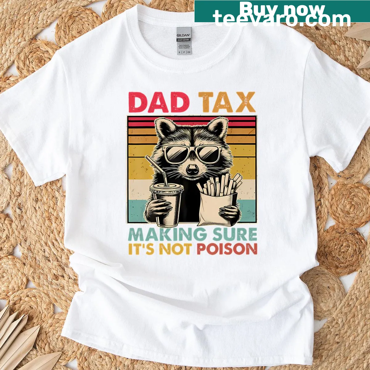 Humorous T-shirt about Dad Tax and raccoons for Father's Day — on a men's t-shirt