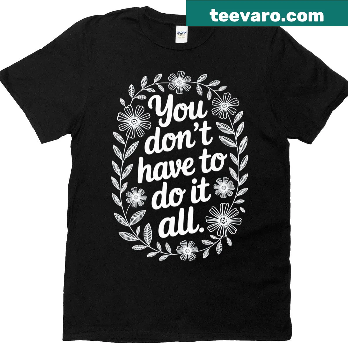 Floral design with a motivational wellness quote on a T-shirt — on a men's t-shirt