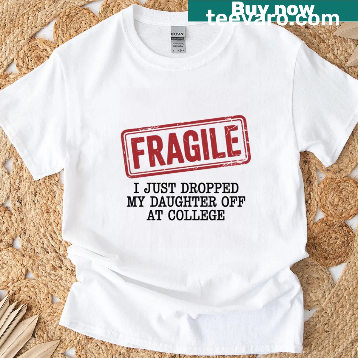 Funny T-shirt about dropping daughter off at college. — on a men's t-shirt