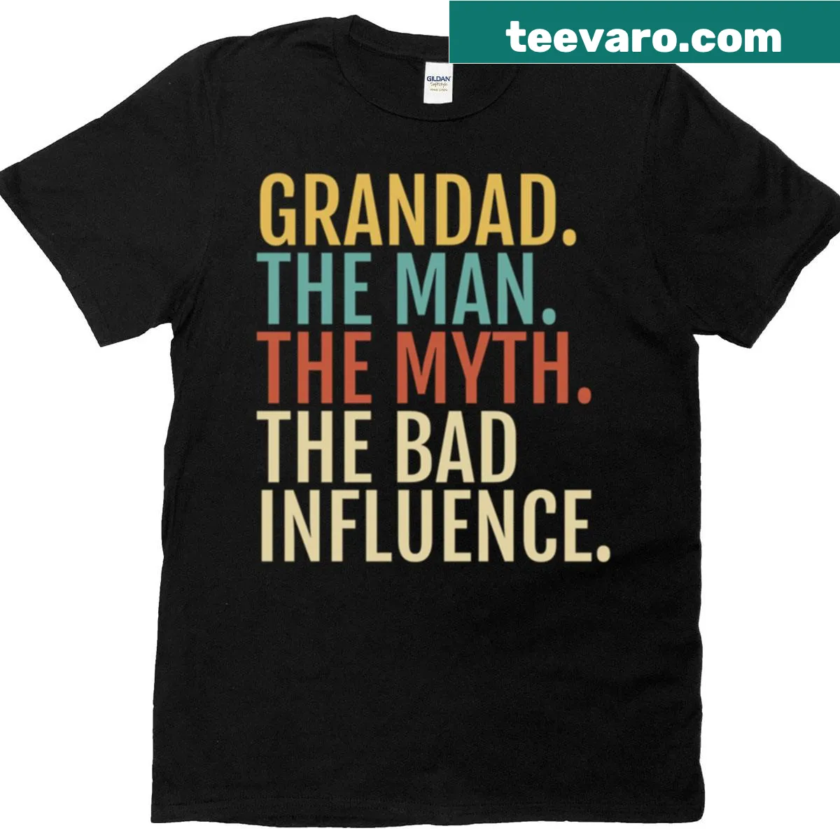 Funny Grandad shirt with 'The Man Myth Bad Influence' text — on a men's t-shirt