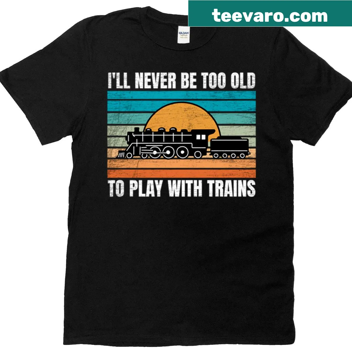 T-shirt with 'I'll Never Be Too Old To Play With Trains' saying — on a men's t-shirt