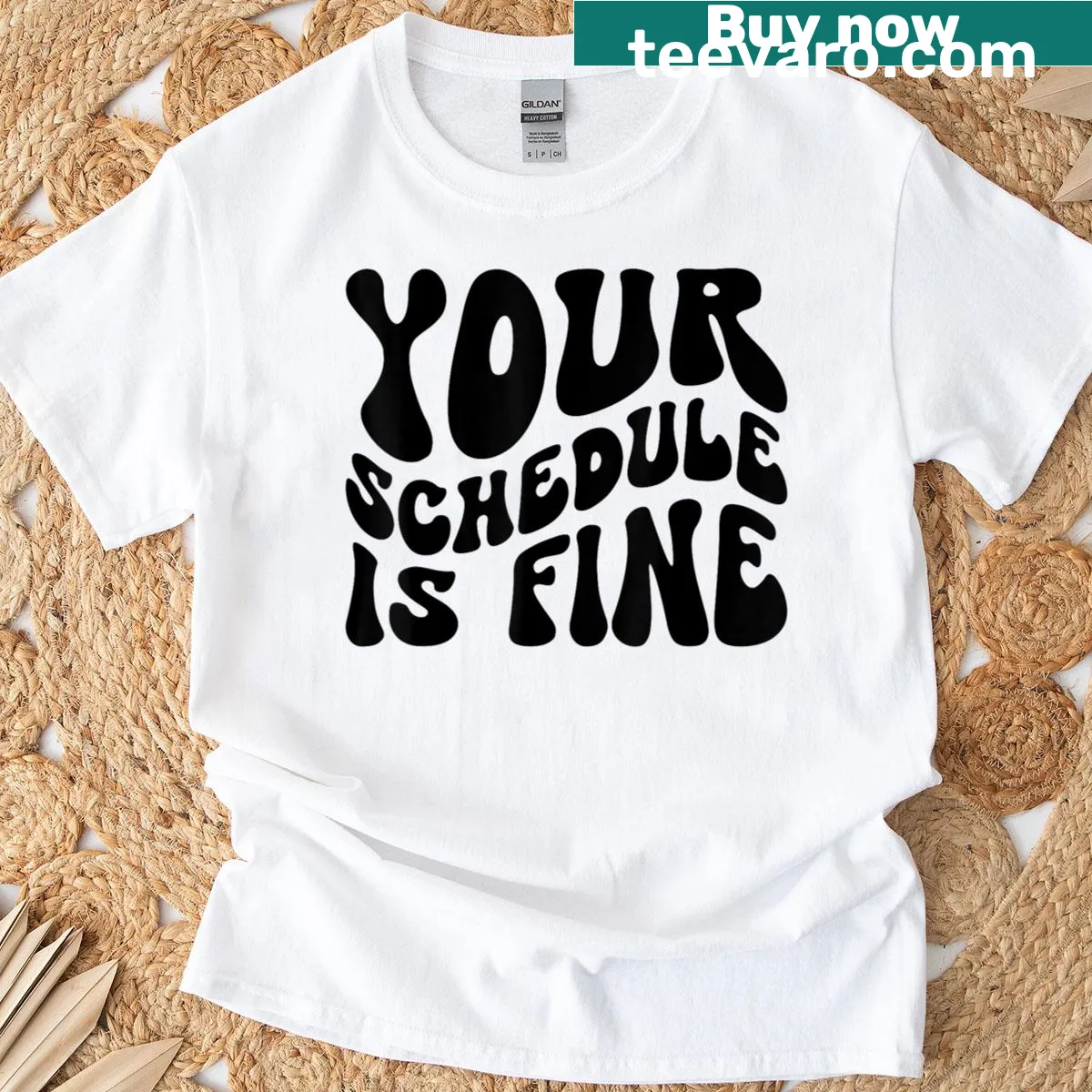 Funny quote t-shirt for school counselors saying 'Your Schedule Is Fine' — on a men's t-shirt
