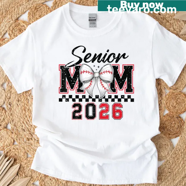 Cute graduation shirt for Senior Mom of Class of 2026