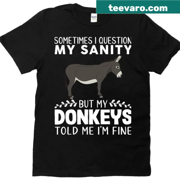 Whimsical typography saying about sanity on t-shirt