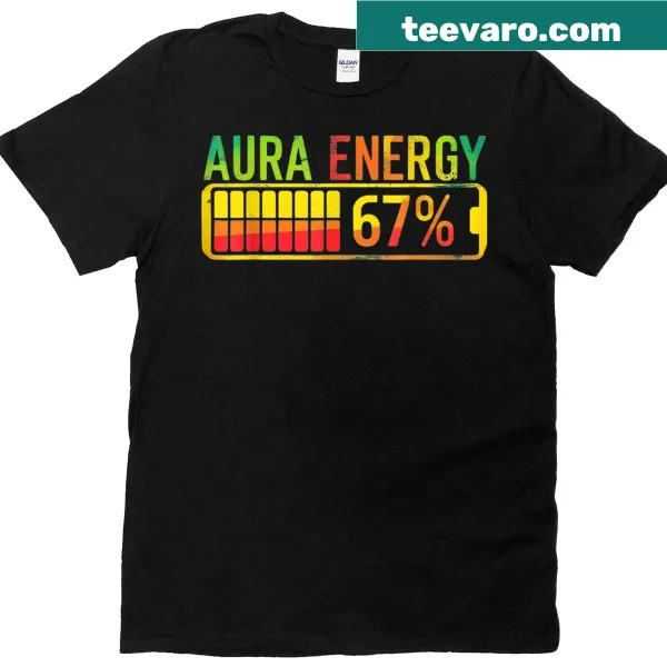 Funny T-shirt featuring humorous saying about aura energy