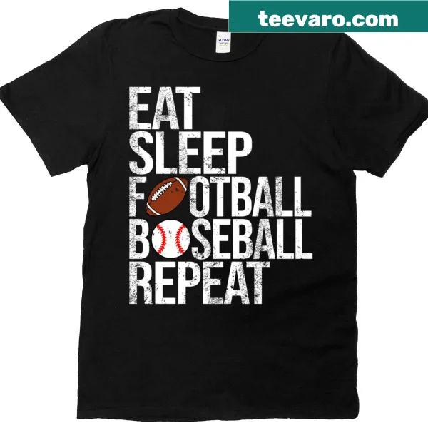 Funny t-shirt with Eat Sleep Football Baseball Repeat