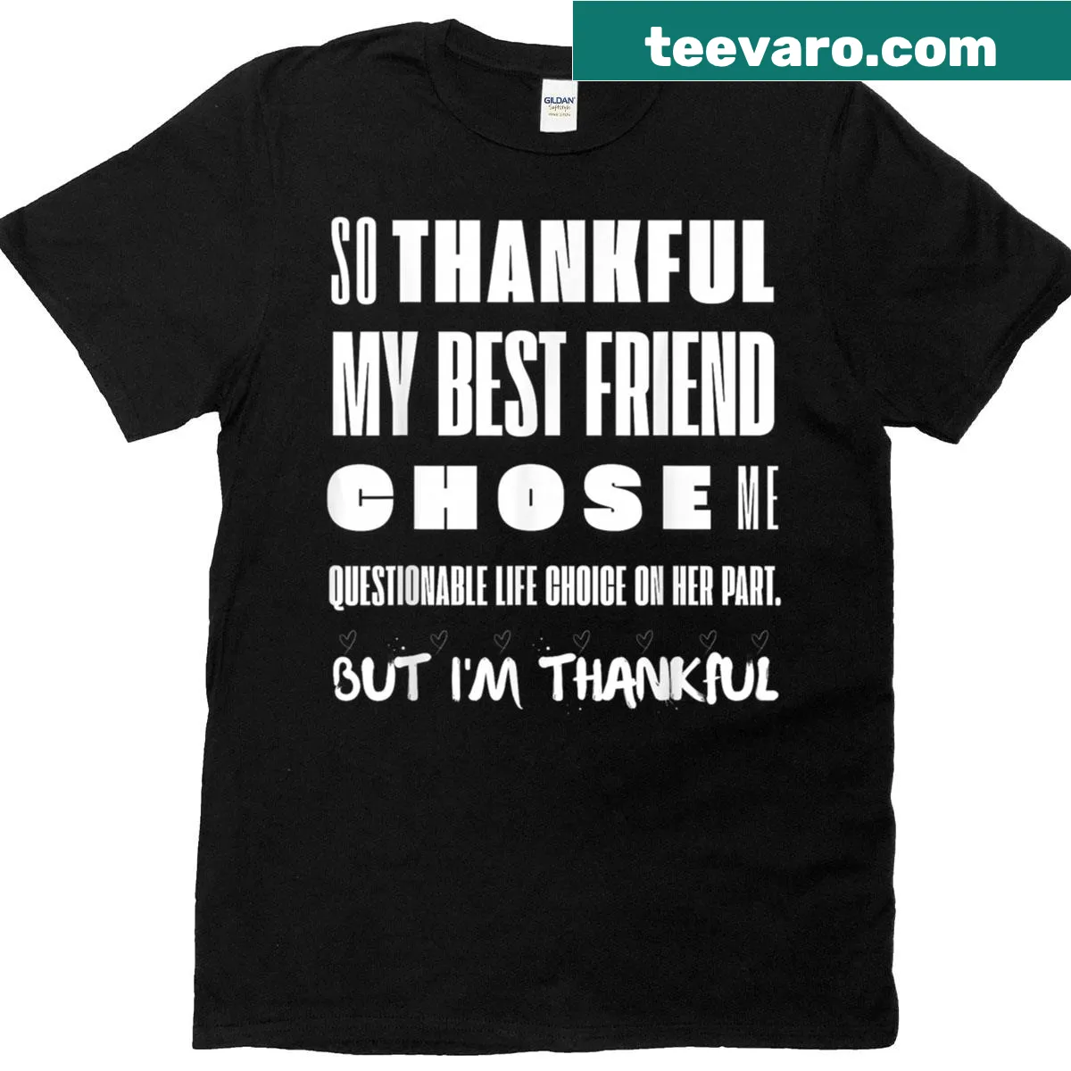 Funny T-shirt about friendship and gratitude — on a men's t-shirt