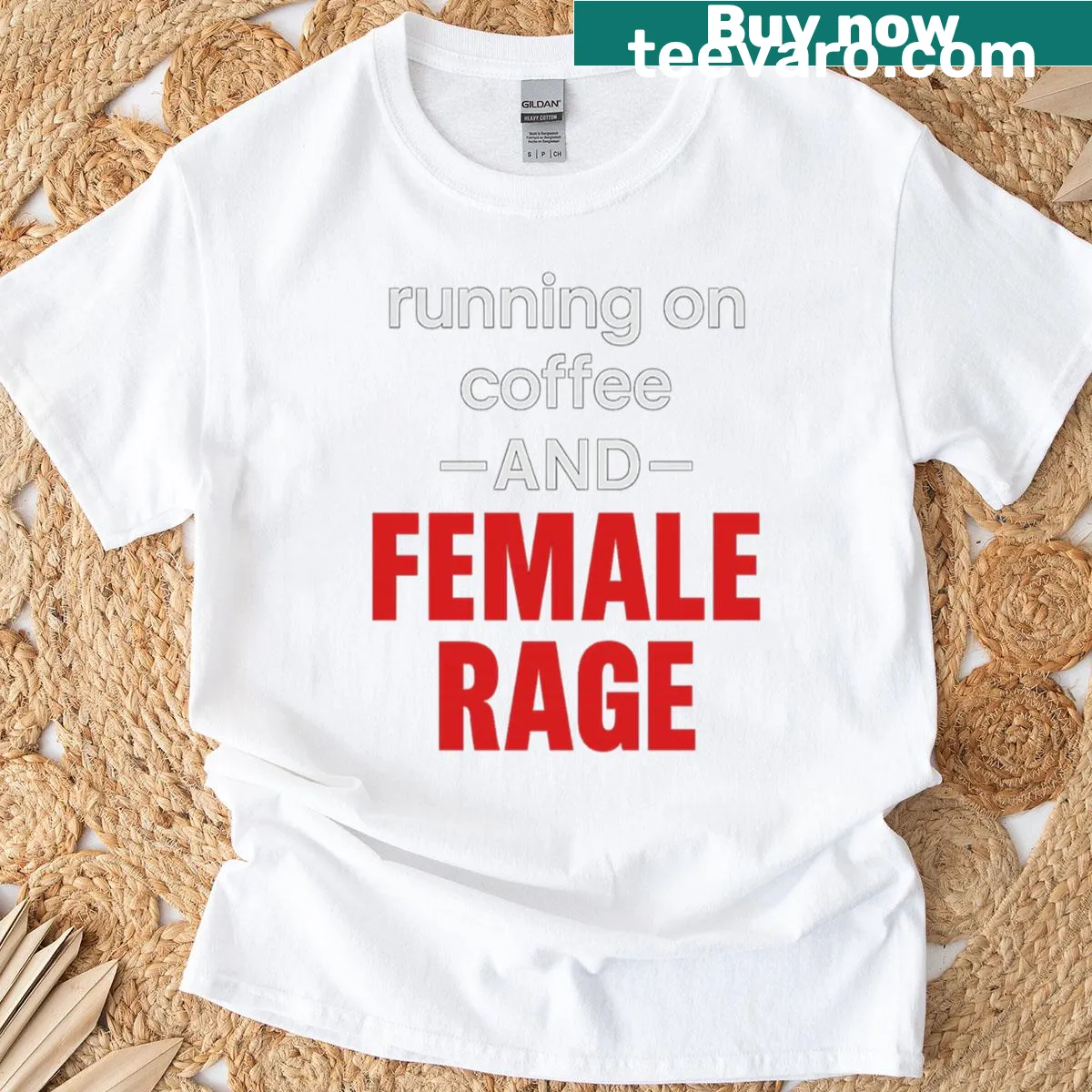 Funny feminist T-shirt with coffee and rage theme — on a men's t-shirt