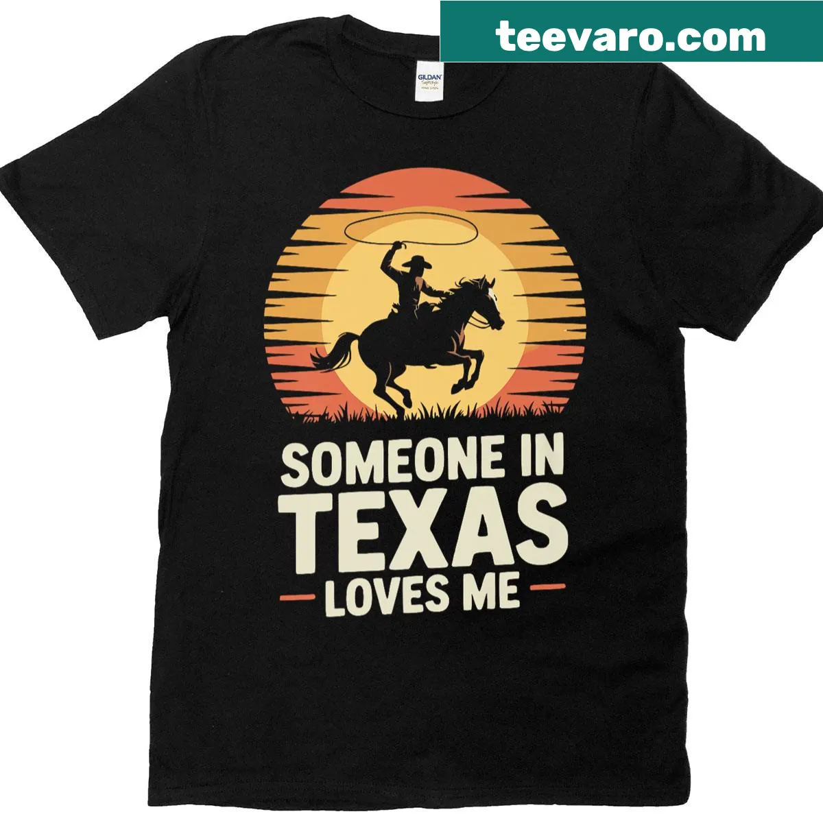 Text 'Someone In Texas Loves Me' with a cowboy lasso graphic — on a men's t-shirt